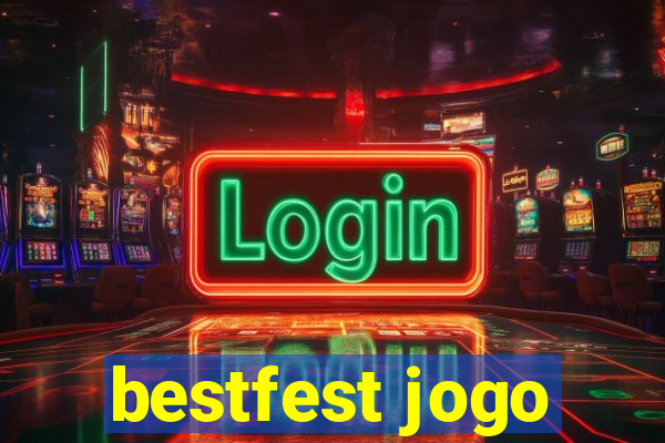 bestfest jogo